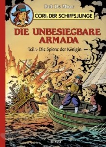 Cori 2: Die unbesiegbare Armada - Teil 1: Die Spione der Königin