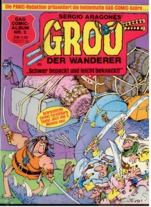 Groo der Wanderer 2: Schwer bepackt und leicht beknackt !