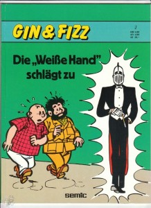 Gin &amp; Fizz 1: Die »Weiße Hand« schlägt zu