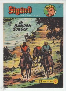 Sigurd - Der ritterliche Held (Heft, Lehning) 82: In Banden Zurück