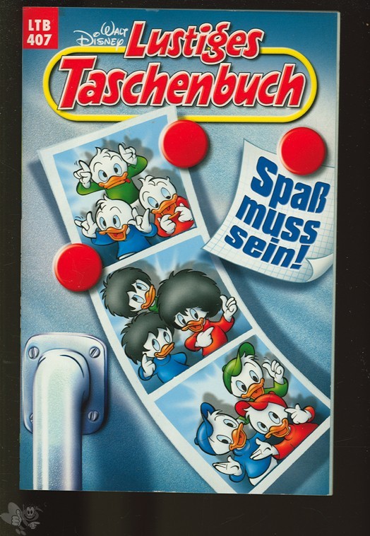 Walt Disneys Lustige Taschenbücher 407: Spaß muss sein !