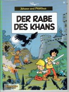 Johann und Pfiffikus 6: Der Rabe des Khans