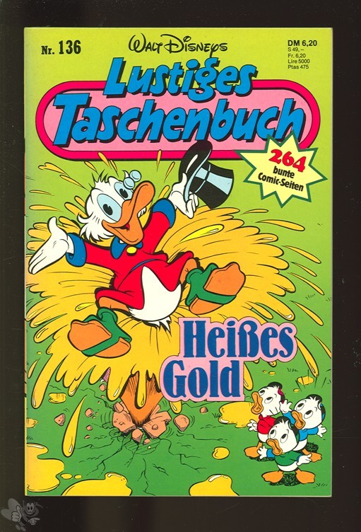 Walt Disneys Lustige Taschenbücher 136: Heisses Gold