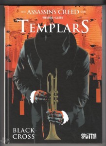 Assassin&#039;s Creed: Templars 1: Black cross (Vorzugsausgabe)