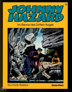 Johnny Hazard 4: Im Banne des Dritten Auges