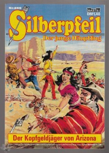 Silberpfeil - Der junge Häuptling 259: Der Kopfgeldjäger von Arizona