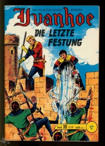 Ivanhoe 10: Die letzte Festung