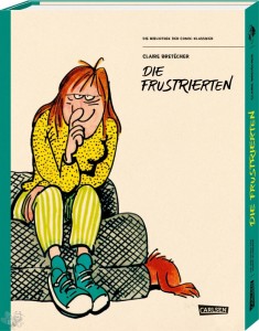 Die Bibliothek der Comic-Klassiker 4: Die Frustrierten