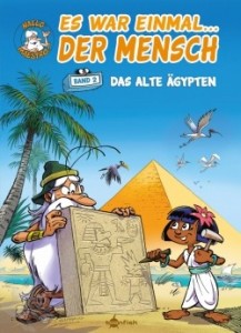 Es war einmal... der Mensch 2: Das alte Ägypten