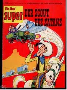 Fix und Foxi Super Tip Top 23: Lucky Luke: Der Scout des Satans