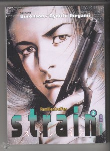 Strain 2: Familientreffen