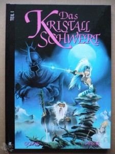 Schwermetall Spezial 4: Das Kristallschwert (1) - Der Duft der Gnome (Hardcover)