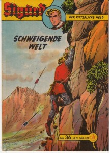 Sigurd - Der ritterliche Held (Heft, Lehning) 36: Schweigende Welt