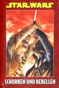 Star Wars Sonderband 130: Schurken und Rebellen (Hardcover)