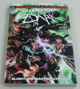 Justice League Dark 5: Blight: Die Waffenschmiede