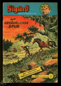 Sigurd - Der ritterliche Held (Heft, Lehning) 100: Auf gefährlicher Spur