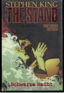The Stand - Das letzte Gefecht 6: Schwarze Nacht (Limitierte Ausgabe)