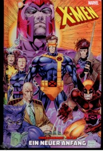 X-Men: Ein neuer Anfang : (Hardcover)