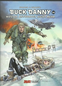 buck danny 50: Wostok antwortet nicht mehr