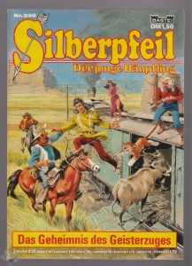 Silberpfeil - Der junge Häuptling 339: Das Geheimnis des Geisterzuges