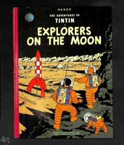 Tim und Struppi &quot;Explorers on the moon&quot; Methuen/Casterman