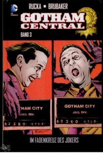 Gotham Central 3: Im Fadenkreuz des Jokers (Hardcover)