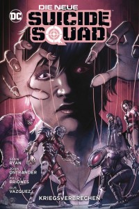Die neue Suicide Squad 3: Kriegsverbrechen (Hardcover)