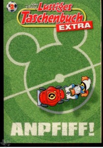 Lustiges Taschenbuch Extra 2: Anpfiff !