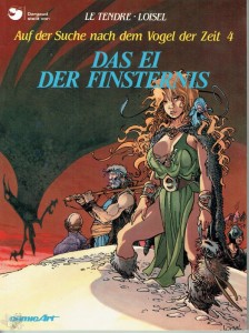 Auf der Suche nach dem Vogel der Zeit (Softcover) 4: Das Ei der Finsternis (1. Auflage)