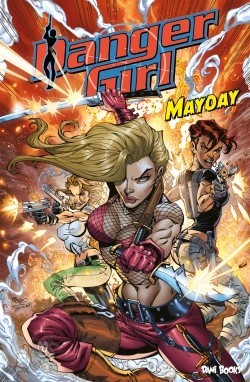 Danger Girl 4: Mayday