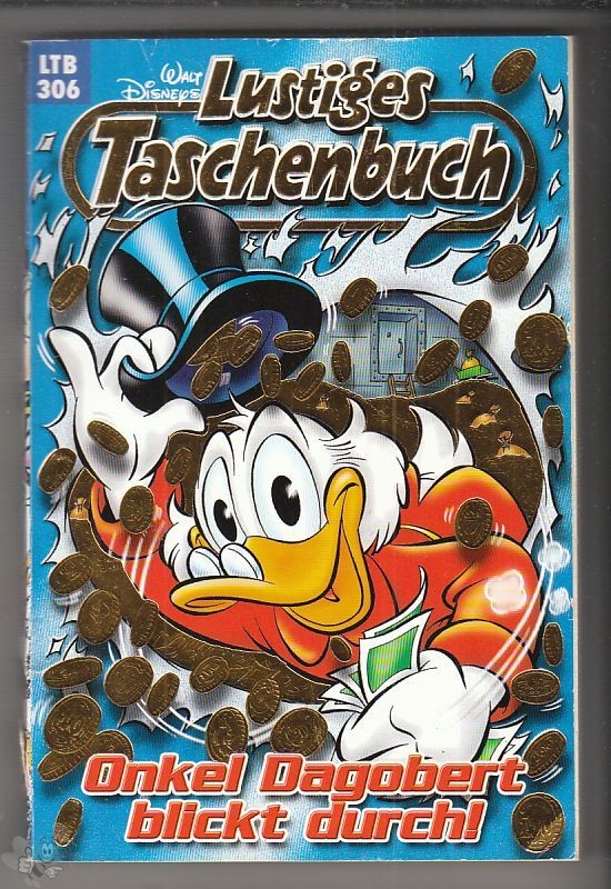 Walt Disneys Lustige Taschenbücher 306: Onkel Dagobert blickt durch (LTB)