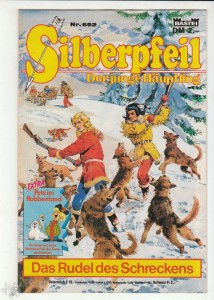 Silberpfeil - Der junge Häuptling 692: Das Rudel des Schreckens