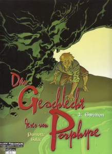 Das Geschlecht derer von Porphyre 3: Gwémon