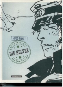 Corto Maltese (Klassik Edition) 4: Die Kelten
