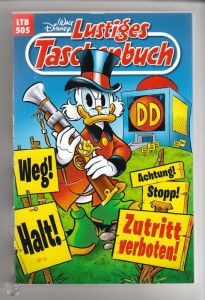 Walt Disneys Lustige Taschenbücher 505: Zutritt verboten !