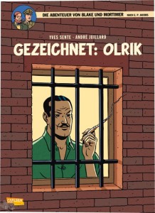 Die Abenteuer von Blake und Mortimer 27: Gezeichnet: Olrik