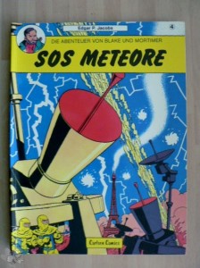 Die Abenteuer von Blake und Mortimer 4: SOS Meteore (1. Auflage)