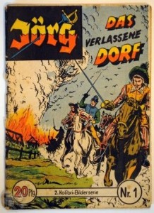 Jörg 1: Das verlassene Dorf