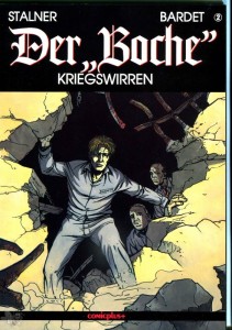 Der »Boche« 2: Kriegswirren