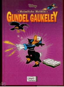 Heimliche Helden 3: Gundel Gaukeley