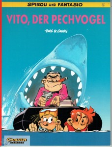 Spirou und Fantasio 41: Vito, der Pechvogel