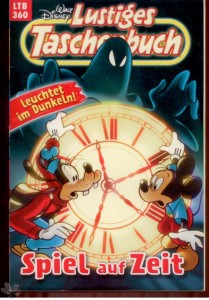 Walt Disneys Lustige Taschenbücher 360: Spiel auf Zeit