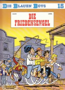 Die blauen Boys (Carlsen) 15: Die Friedensengel