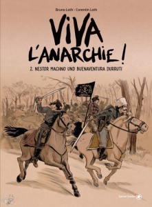 Viva l'Anarchie 2: Nestor Machno und Buenaventura Durriti
