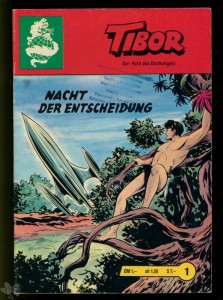 Tibor - Der Held des Dschungels (Lehning Drachen) 1: Nacht der Entscheidung (Roter Titelkopf)