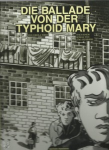 Die Ballade von der Typhoid Mary 