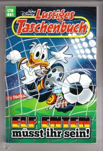 Walt Disneys Lustige Taschenbücher 481: Elf Enten müsst ihr sein ! (Österreich Variant Cover)