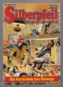 Silberpfeil - Der junge Häuptling 309: Die Kartenhaie von Durango