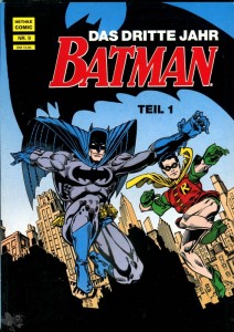 Batman (Album, Hethke) 9: Das dritte Jahr (Teil 1)