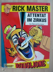 Rick Master 25: Attentat im Zirkus